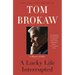A Lucky Life Interrupted: A Memoir of Hope