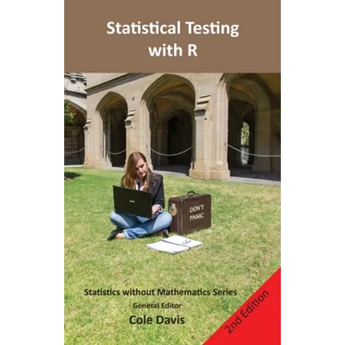 Statistical testing with R: Second Edition