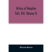 History of Hampton Falls, N.H. (Volume II) Containing the Church History and many other things not previously recorded