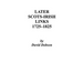 Later Scots-Irish Links, 1725-1825. Part One