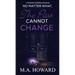 No Matter What, The Past Cannot Change