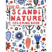 Scandi Nature Coloring Book: Simple, Natural, Stress less and Relaxing Coloring For Kids & Adults With Short Inspirational Quotes and Unique Scandi