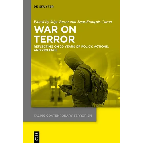 War on Terror: Reflecting on 20 Years of Policy, Actions, and Violence