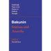 Bakunin: Statism and Anarchy