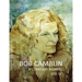 Bob Camblin N Compleat Workes: Ruminations About Life in The Late 20th Century VOL IV