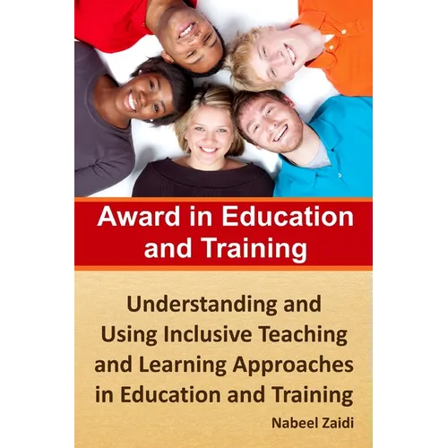 Award in Education and Training: Understanding and Using Inclusive Teaching and Learning Approaches in Education and Training