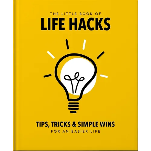 The Little Book of Life Hacks