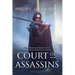 Court of Assassins: (The Ranger Archives: Book 1)