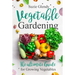 Vegetable Gardening: The Ultimate Guide for Growing Vegetables