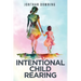 Intentional Child Rearing
