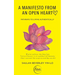 A Manifesto From an Open Heart: Pathways to Living Authentically