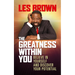 The Greatness Within You: Believe in Yourself and Discover Your Potential