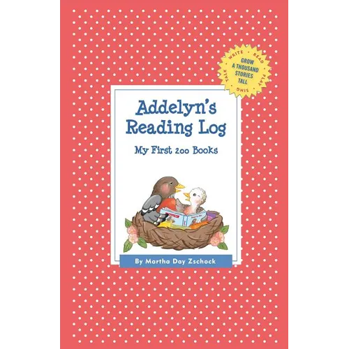 Addelyn's Reading Log: My First 200 Books (GATST)