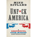 Unfuck America: A Respectful, Open-Minded Conversation