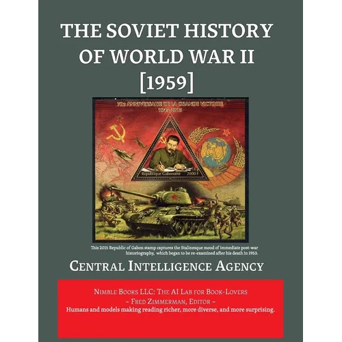 The Soviet History of World War II [1959]