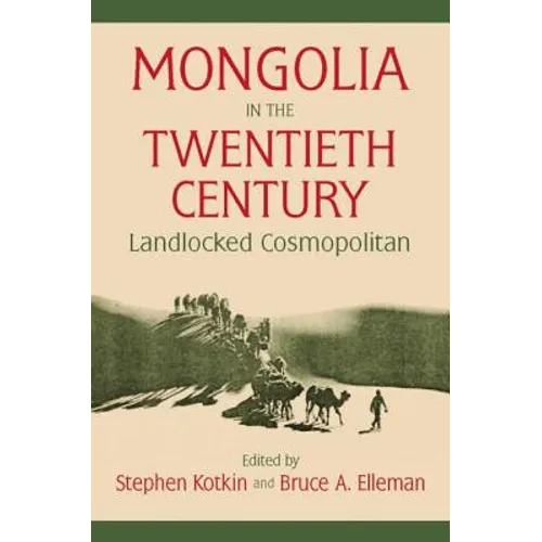 Mongolia in the Twentieth Century