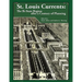St. Louis Currents: The Bi-State Region After a Century of Planning