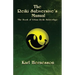 The Reiki Subversive's Manual: The Book of Urban Reiki Subterfuge