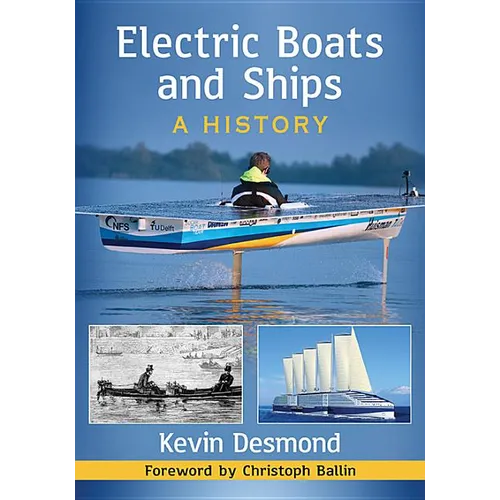 Electric Boats and Ships: A History
