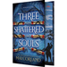 Three Shattered Souls: An Epic Assassin Romantic Fantasy