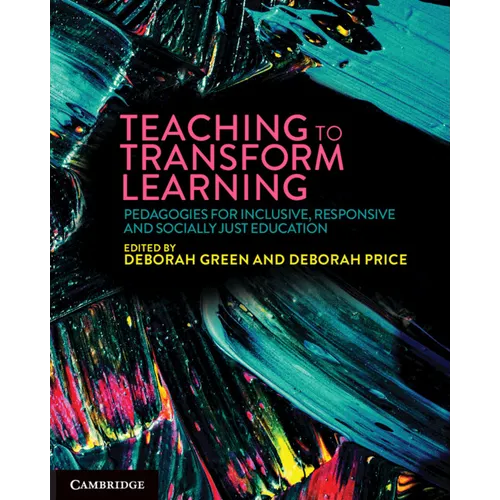 Teaching to Transform Learning