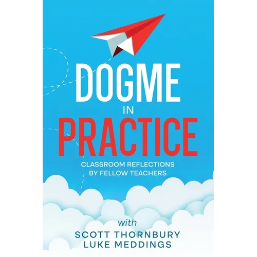 Dogme in Practice