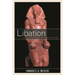 Libation: An Afrikan Ritual of Heritage in the Circle of Life