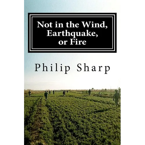 Not in the Wind, Earthquake, or Fire