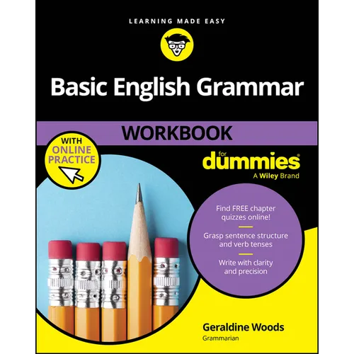 Basic English Grammar Workbook for Dummies (+ Chapter Quizzes Online)