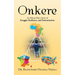 Onkere: An African Boy's Story of Struggle, Resilience, and Determination