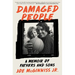 Damaged People: A Memoir of Fathers and Sons