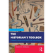 The Historian's Toolbox: A Student's Guide to the Theory and Craft of History