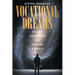 Vocational Dreams: Calling Archetypes and Nuclear Symbols