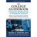 The College Guidebook: COMPUTER ENGINEERING & COMPUTER SCIENCE: College Admissions & Profiles
