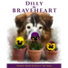 Dilly the Braveheart: The True Story of a Blind Dog's Journey - From Rescue to Finding His Forever Home