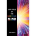 Life Cycle of the Conditioned Mind