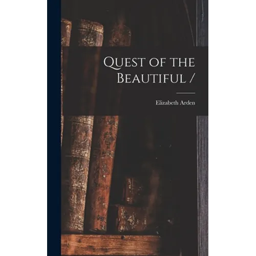 Quest of the Beautiful /