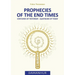 Prophecies of the End Times: Centuries of Yesterday - Quatrains of Today