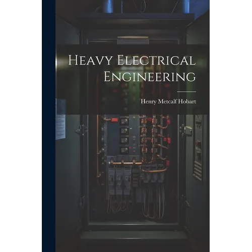 Heavy Electrical Engineering