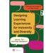 Designing Learning Experiences for Inclusivity and Diversity: Advice for Learning Designers
