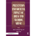 Prevention and Societal Impact of Drug and Alcohol Abuse