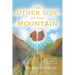 The Other Side of the Mountain