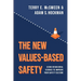 The New Values-Based Safety