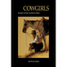 Cowgirls: Women of the American West