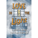 Love in the Light: A Musical Novel