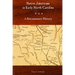 Native Americans in Early North Carolina: A Documentary History