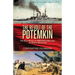 The Revolt of the Potemkin: the Naval Revolt of 1905 Which Heralded the Russian Revolution