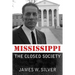 Mississippi: The Closed Society