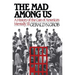 Mad Among Us