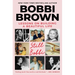 Still Bobbi: Lessons on Building a Beautiful Life